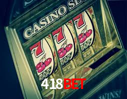 Premium Interface 418bet